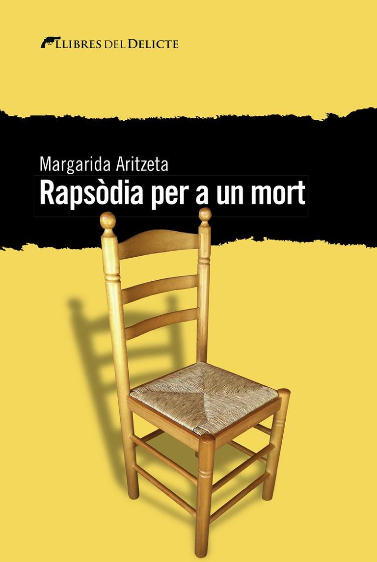 RAPSODIA PER A UN MORT - CAT | 9788494936111 | ARITZETA, MARGARIDA | Llibreria Online de Banyoles | Comprar llibres en català i castellà online