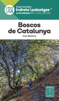 BOSCOS DE CATALUNYA | 9788480909860 | BELARRE, IVAN | Llibreria Online de Banyoles | Comprar llibres en català i castellà online