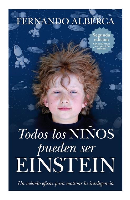 TODOS LOS NIÑOS PUEDEN SER EINSTEIN | 9788496947863 | ALBERCA, FERNANDO | Llibreria Online de Banyoles | Comprar llibres en català i castellà online