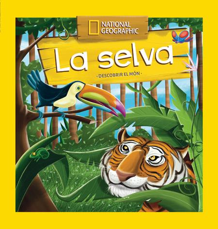 SELVA, LA | 9788482986135 | NATIONAL GEOGRAPHIC | Llibreria Online de Banyoles | Comprar llibres en català i castellà online
