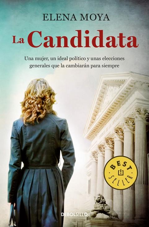 LA CANDIDATA | 9788466335034 | MOYA, ELENA | Llibreria Online de Banyoles | Comprar llibres en català i castellà online