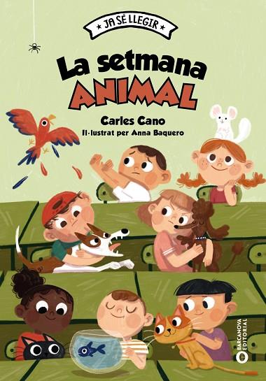 LA SETMANA ANIMAL | 9788448959999 | CANO, CARLES | Llibreria Online de Banyoles | Comprar llibres en català i castellà online