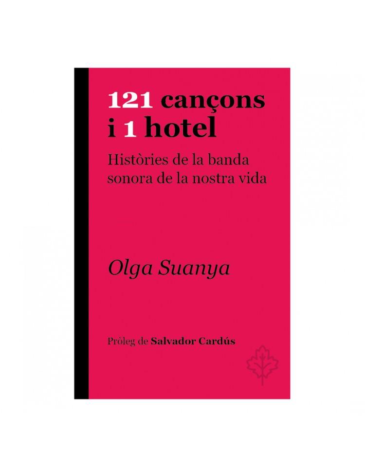 121 CAN?ONS I 1 HOTEL | 9788415315957 | SUANYA, OLGA | Llibreria Online de Banyoles | Comprar llibres en català i castellà online