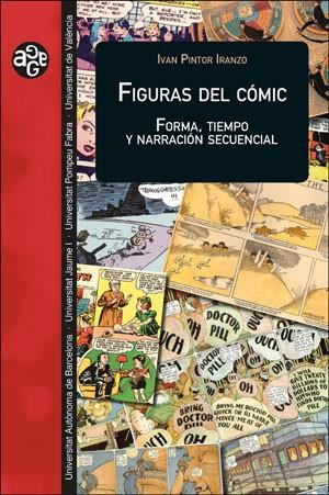 FIGURAS DEL CÓMIC | 9788491341369 | PINTOR IRANZO, IVAN | Llibreria Online de Banyoles | Comprar llibres en català i castellà online