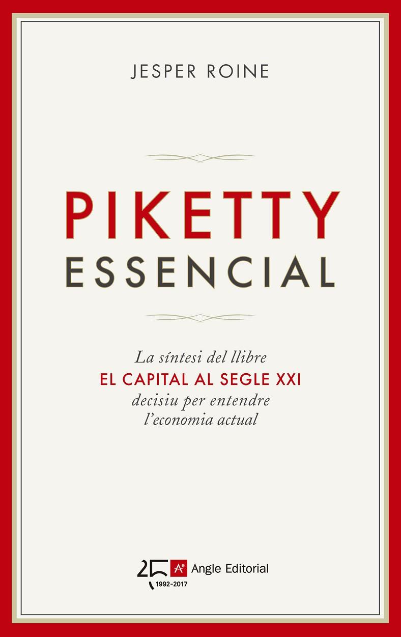 PIKETTY ESSENCIAL | 9788415307693 | ROINE, JESPER | Llibreria Online de Banyoles | Comprar llibres en català i castellà online