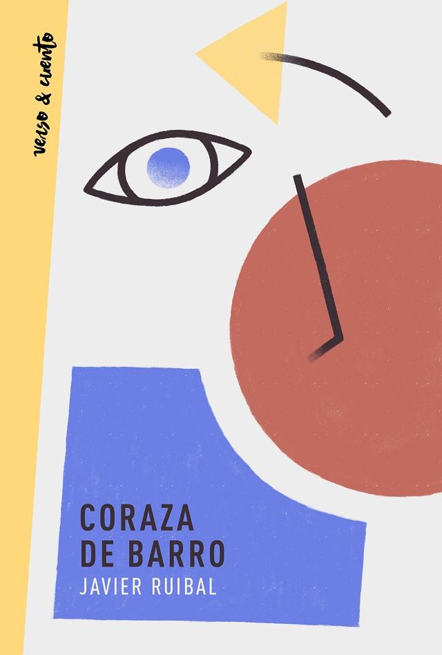 CORAZA DE BARRO | 9788403521827 | RUIBAL, JAVIER | Llibreria Online de Banyoles | Comprar llibres en català i castellà online