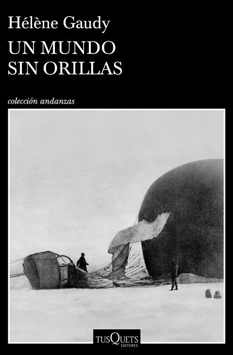 UN MUNDO SIN ORILLAS | 9788490669259 | GAUDY, HÉLÈNE | Llibreria Online de Banyoles | Comprar llibres en català i castellà online
