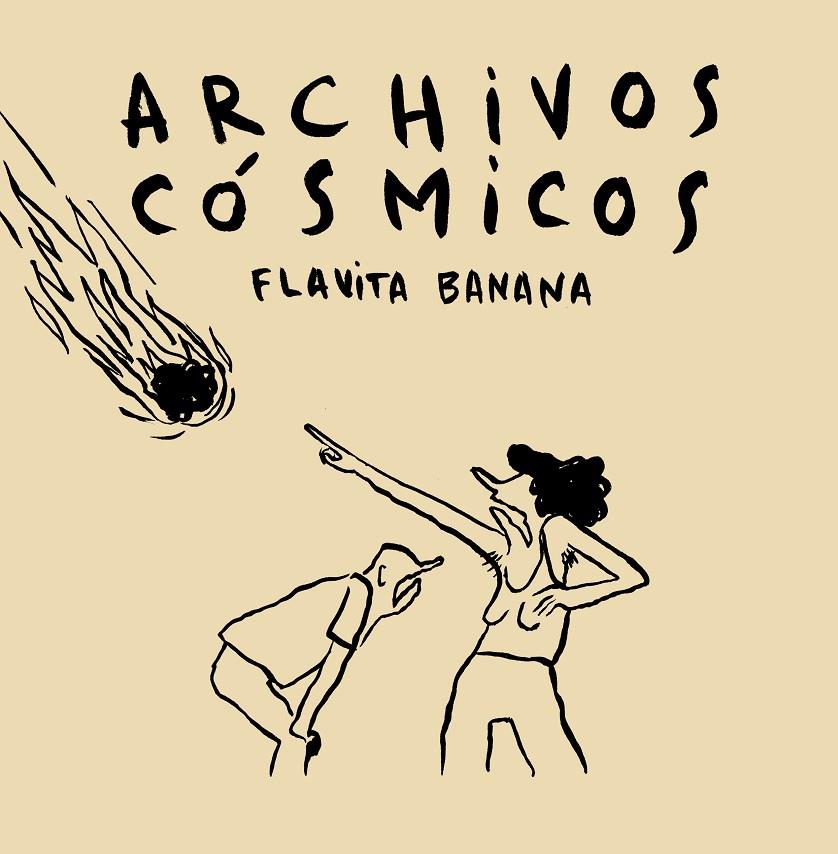 ARCHIVOS CÓSMICOS | 9788417575175 | FLAVITA BANANA | Llibreria Online de Banyoles | Comprar llibres en català i castellà online