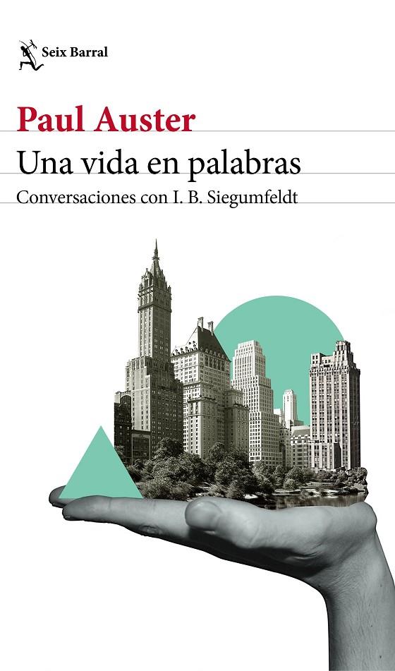 UNA VIDA EN PALABRAS | 9788432233869 | AUSTER, PAUL/SIEGUMFELDT, INGE-BIRGITTE | Llibreria Online de Banyoles | Comprar llibres en català i castellà online