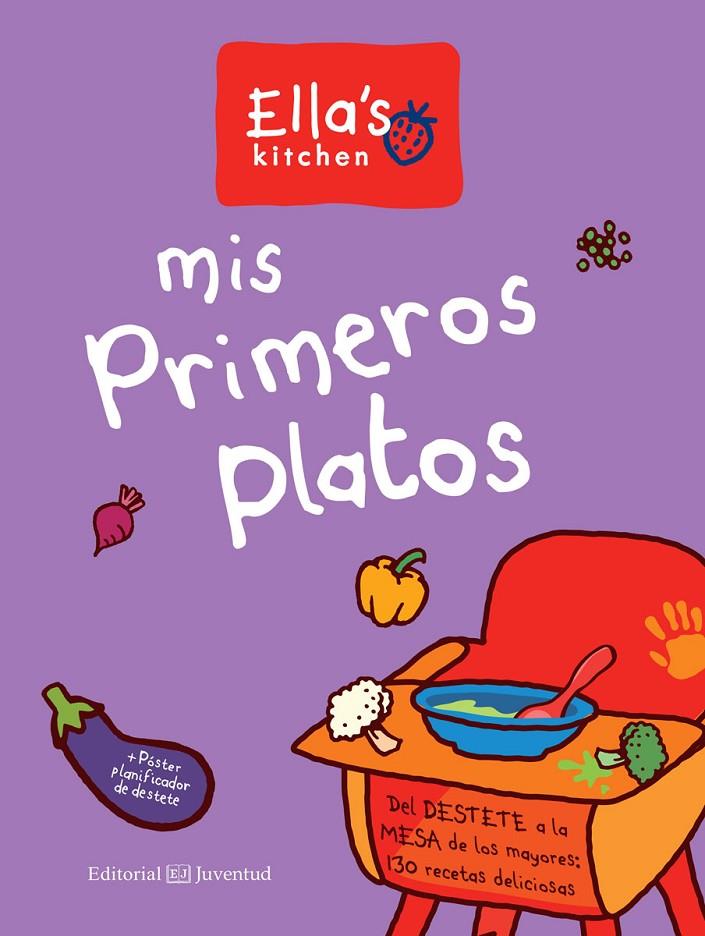 MIS PRIMEROS PLATOS | 9788426144942 | ELLA'S KITCHEN | Llibreria Online de Banyoles | Comprar llibres en català i castellà online