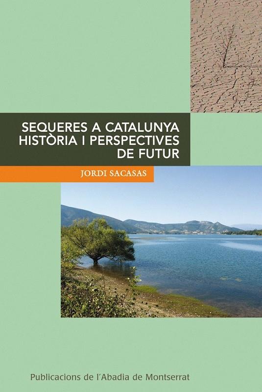 SEQUERA A CATALUNYA | 9788498832532 | SACASAS | Llibreria Online de Banyoles | Comprar llibres en català i castellà online