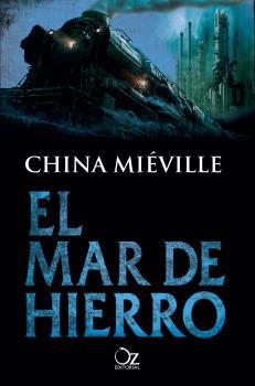 MAR DE HIERRO, EL | 9788416224715 | MIÉVILLE, CHINA | Llibreria Online de Banyoles | Comprar llibres en català i castellà online