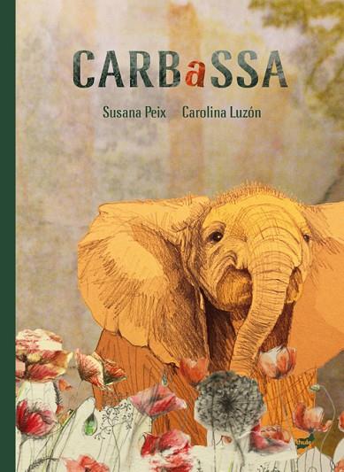 CARBASSA | 9788416817757 | PEIX CRUZ, SUSANA | Llibreria Online de Banyoles | Comprar llibres en català i castellà online