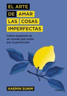 RTE DE AMAR LAS COSAS IMPERFECTAS, EL | 9788449337741 | HAEMIN SUNIM | Llibreria Online de Banyoles | Comprar llibres en català i castellà online