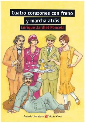 CUATRO CORAZONES CON FRENO Y MARCHA ATRAS | 9788431681890 | JARDIEL PONCELA, ENRIQUE | Llibreria Online de Banyoles | Comprar llibres en català i castellà online