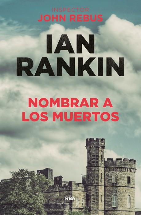 NOMBRAR A LOS MUERTOS | 9788490568620 | RANKIN , IAN | Llibreria Online de Banyoles | Comprar llibres en català i castellà online