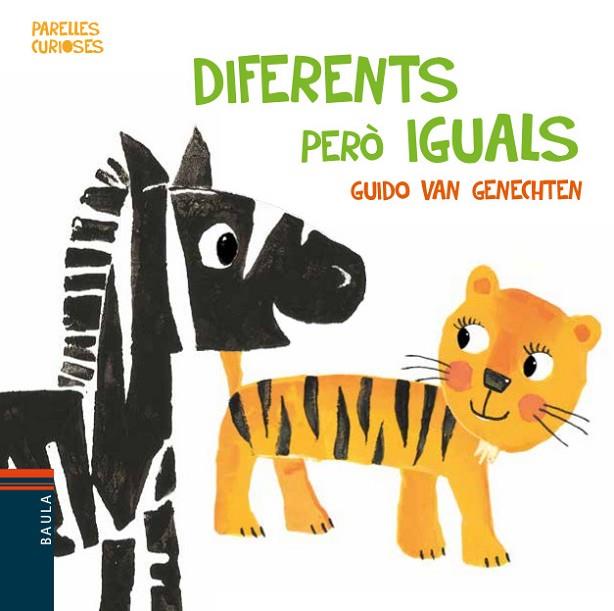DIFERENTS PERÒ IGUALS | 9788447935390 | GENECHTEN, GUIDO VAN (1957-) | Llibreria Online de Banyoles | Comprar llibres en català i castellà online