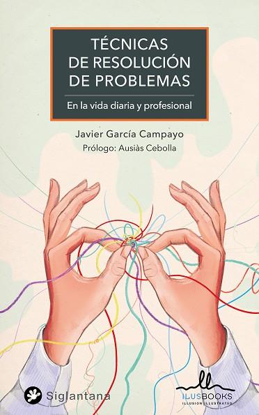 TÉCNICAS PARA LA RESOLUCIÓN DE PROBLEMAS | 9788419014030 | GARCIA CAMPAYO, JAVIER | Llibreria Online de Banyoles | Comprar llibres en català i castellà online