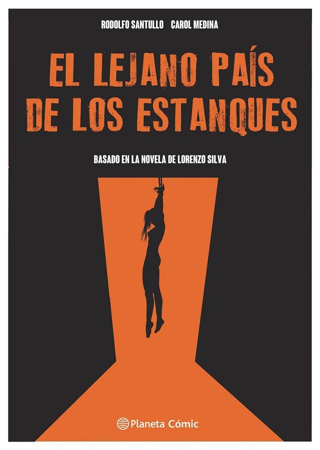 LEJANO PAÍS DE LOS ESTANQUES, EL | 9788411610292 | MEDINA, CAROL/SANTULLO, RODOLFO | Llibreria Online de Banyoles | Comprar llibres en català i castellà online