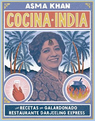 COCINA INDIA | 9788408218005 | KHAN, ASMA | Llibreria Online de Banyoles | Comprar llibres en català i castellà online