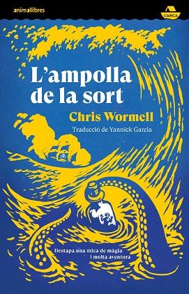 L'AMPOLLA DE LA SORT | 9788419659378 | CHRIS WORMELL | Llibreria Online de Banyoles | Comprar llibres en català i castellà online