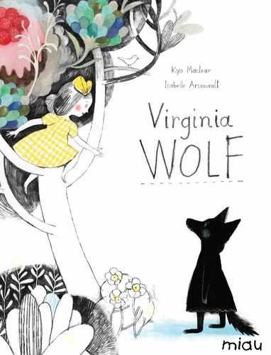 VIRGINIA WOLF | 9788415116752 | MACLEAR, KYO | Llibreria Online de Banyoles | Comprar llibres en català i castellà online