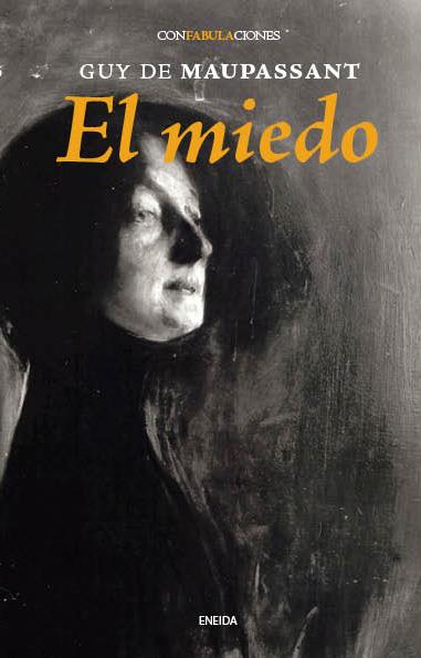MIEDO, EL | 9788415458081 | MAUPASSANT, GUY DE | Llibreria Online de Banyoles | Comprar llibres en català i castellà online