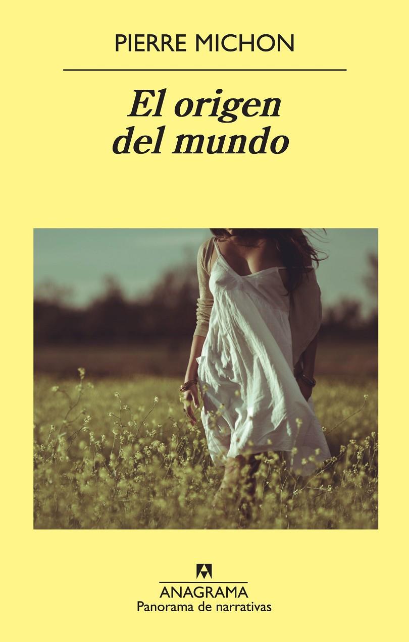 ORIGEN DEL MUNDO, EL | 9788433978271 | MICHON, PIERRE | Llibreria Online de Banyoles | Comprar llibres en català i castellà online