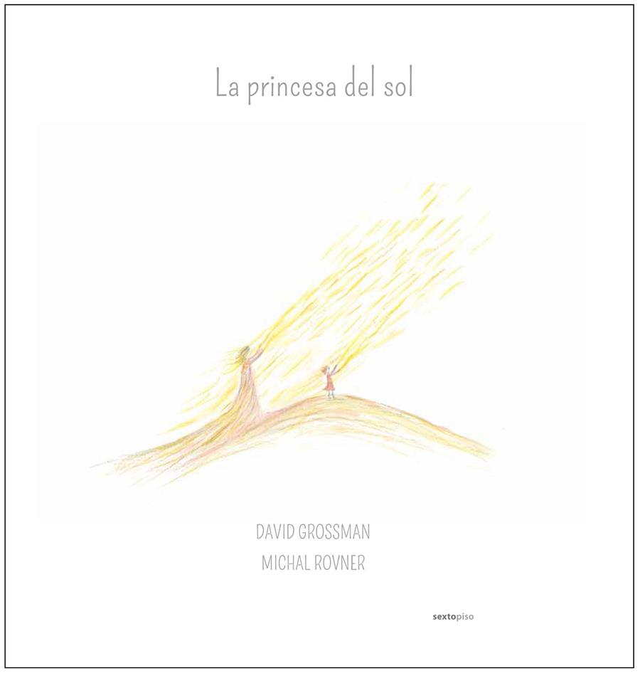 LA PRINCESA DEL SOL | 9788416677009 | GROSSMAN, DAVID | Llibreria Online de Banyoles | Comprar llibres en català i castellà online