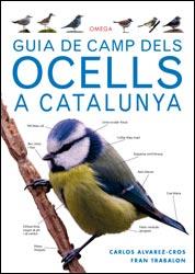 GUIA DE CAMP DELS OCELLS A CATALUNYA | 9788428216562 | ALVAREZ-CROS CARLOS | Llibreria Online de Banyoles | Comprar llibres en català i castellà online
