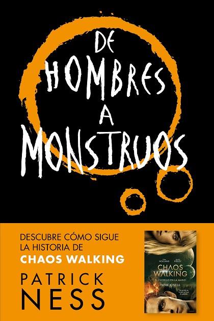 DE HOMBRES A MONSTRUOS (CHAOS WALKING 3) | 9788416588848 | NESS, PATRICK | Llibreria Online de Banyoles | Comprar llibres en català i castellà online