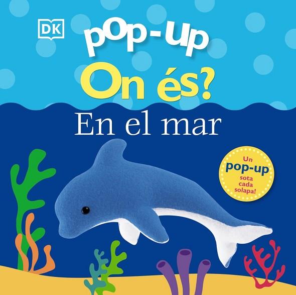 POP-UP. ON ÉS? AL MAR | 9788413491127 | LLOYD, CLARE | Llibreria Online de Banyoles | Comprar llibres en català i castellà online