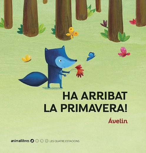 HA ARRIBAT LA PRIMAVERA! | 9788417599713 | ÁVELIN | Llibreria Online de Banyoles | Comprar llibres en català i castellà online