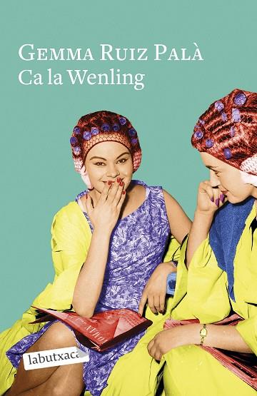 CA LA WENLING | 9788418572661 | RUIZ PALÀ, GEMMA | Llibreria Online de Banyoles | Comprar llibres en català i castellà online