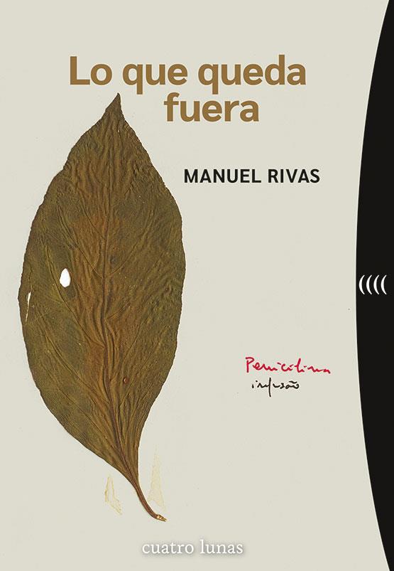 LO QUE QUEDA FUERA | 9788419783103 | RIVAS, MANUEL | Llibreria Online de Banyoles | Comprar llibres en català i castellà online