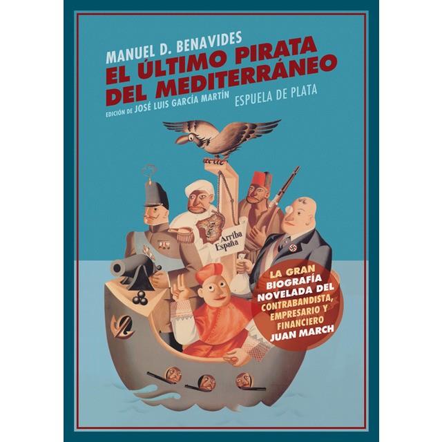 EL ÚLTIMO PIRATA DEL MEDITERRÁNEO | 9788416034833 | DOMÍNGUEZ BENAVIDES, MANUEL | Llibreria Online de Banyoles | Comprar llibres en català i castellà online
