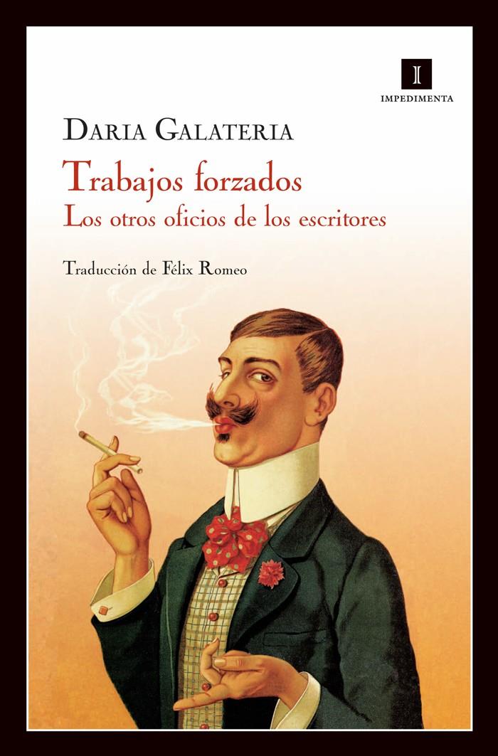 TRABAJOS FORZADOS | 9788415130178 | GALATERIA, DARIA | Llibreria Online de Banyoles | Comprar llibres en català i castellà online