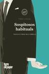 SOSPITOSOS HABITUALS | 9788418705748 | LOAIZA, FONSI | Llibreria Online de Banyoles | Comprar llibres en català i castellà online