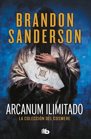 ARCANUM ILIMITADO | 9788413143408 | SANDERSON, BRANDON | Llibreria Online de Banyoles | Comprar llibres en català i castellà online