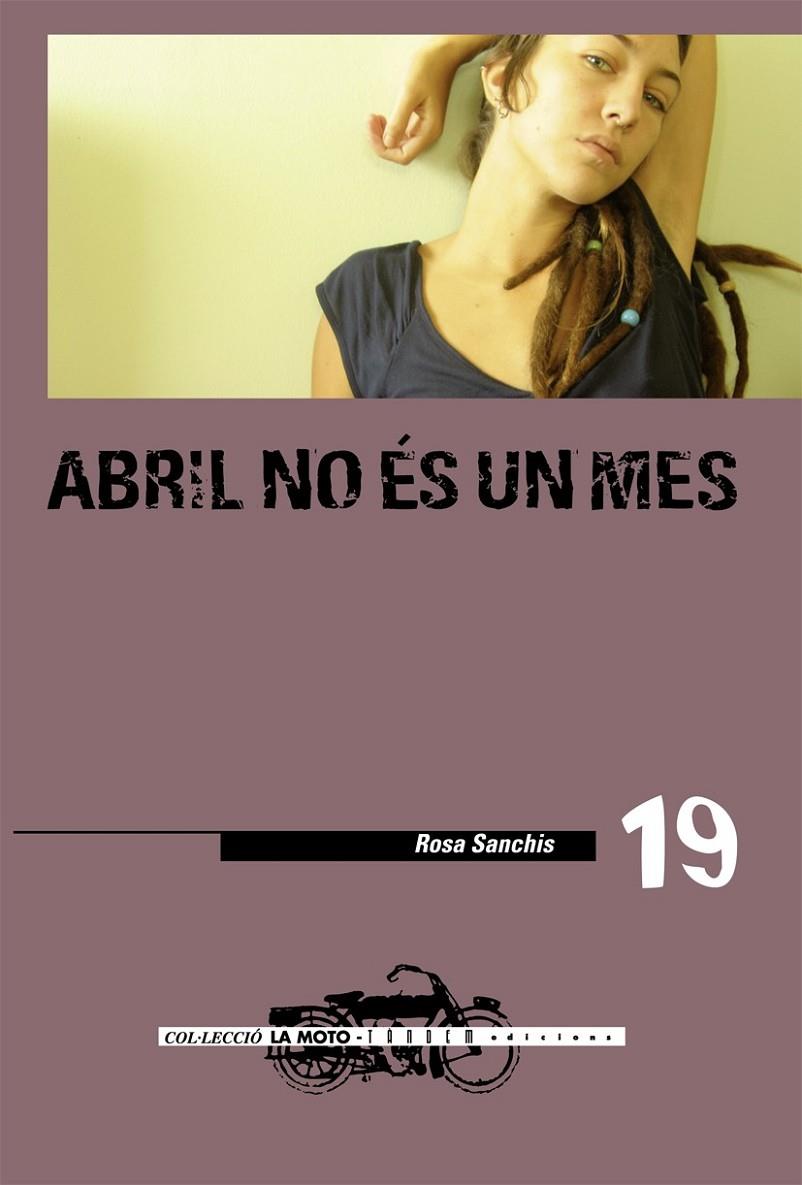 ABRIL NO ES UN MES | 9788481318074 | SANCHIS, ROSA | Llibreria Online de Banyoles | Comprar llibres en català i castellà online