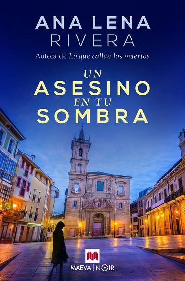 UN ASESINO EN TU SOMBRA | 9788417708634 | RIVERA, ANA LENA | Llibreria Online de Banyoles | Comprar llibres en català i castellà online