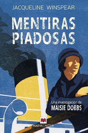 MENTIRAS PIADOSAS | 9788419110725 | WINSPEAR, JACQUELINE | Llibreria Online de Banyoles | Comprar llibres en català i castellà online