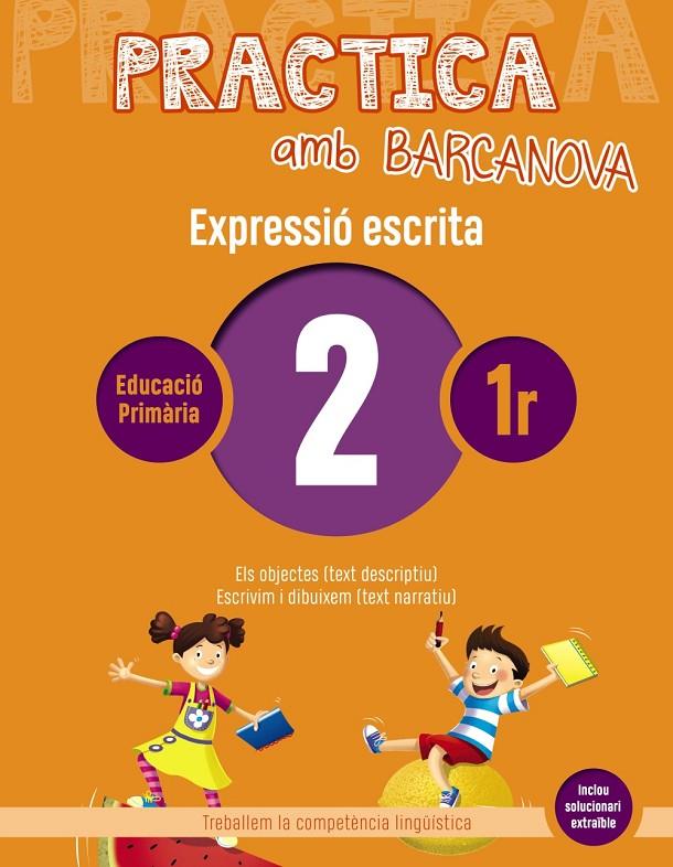 PRACTICA AMB BARCANOVA. EXPRESSIÓ ESCRITA 2 | 9788448948214 | CAMPS, MONTSERRAT/ALMAGRO, MARIBEL/GONZÁLEZ, ESTER/PASCUAL, CARME | Llibreria Online de Banyoles | Comprar llibres en català i castellà online