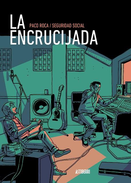 ENCRUCIJADA, LA | 9788416880409 | ROCA, PACO/SEGURIDAD SOCIAL | Llibreria Online de Banyoles | Comprar llibres en català i castellà online