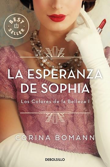 LA ESPERANZA DE SOPHIA (LOS COLORES DE LA BELLEZA 1) | 9788466370646 | BOMANN, CORINA | Llibreria Online de Banyoles | Comprar llibres en català i castellà online
