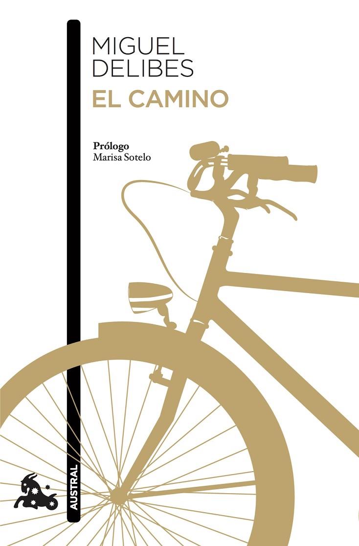 CAMINO, EL | 9788423353842 | DELIBES, MIGUEL | Llibreria Online de Banyoles | Comprar llibres en català i castellà online