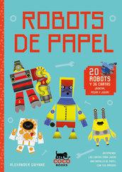 ROBOTS DE PAPEL | 9788494374609 | GWYNE, ALEXANDER | Llibreria Online de Banyoles | Comprar llibres en català i castellà online