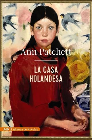 CASA HOLANDESA, LA | 9788491816591 | PATCHETT, ANN | Llibreria Online de Banyoles | Comprar llibres en català i castellà online