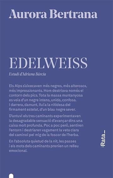 EDELWEISS | 9788416738656 | BERTRANA, AURORA | Llibreria Online de Banyoles | Comprar llibres en català i castellà online