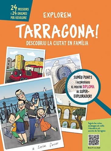 EXPLOREM TARRAGONA! | 9788499794914 | SERRET, CRISTINA | Llibreria Online de Banyoles | Comprar llibres en català i castellà online
